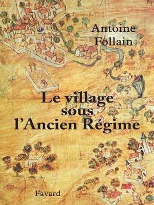 cover image of Le village sous l'Ancien Régime